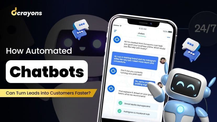 How Automated Chatbots Can Turn Leads into Customers Faster?