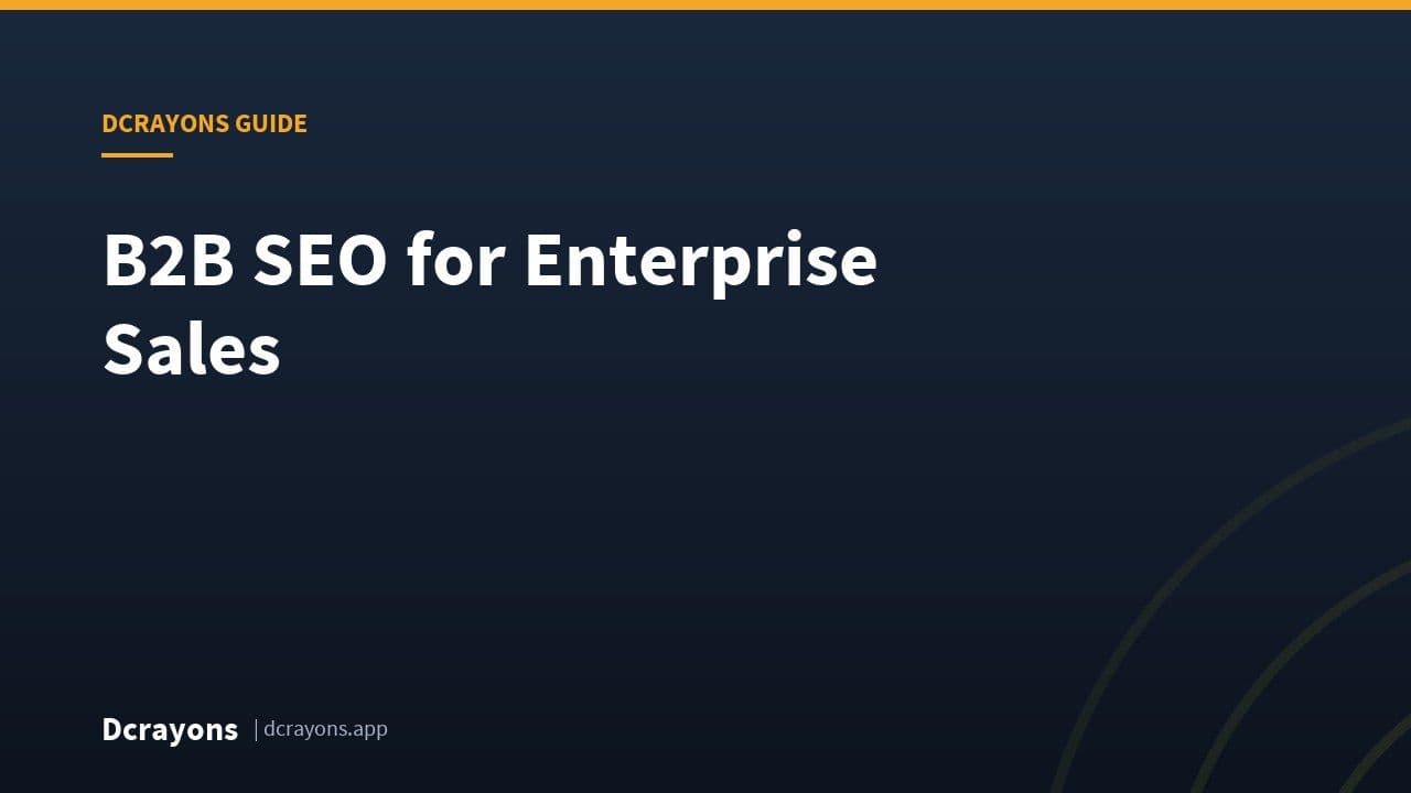 B2B SEO for Enterprise Sales