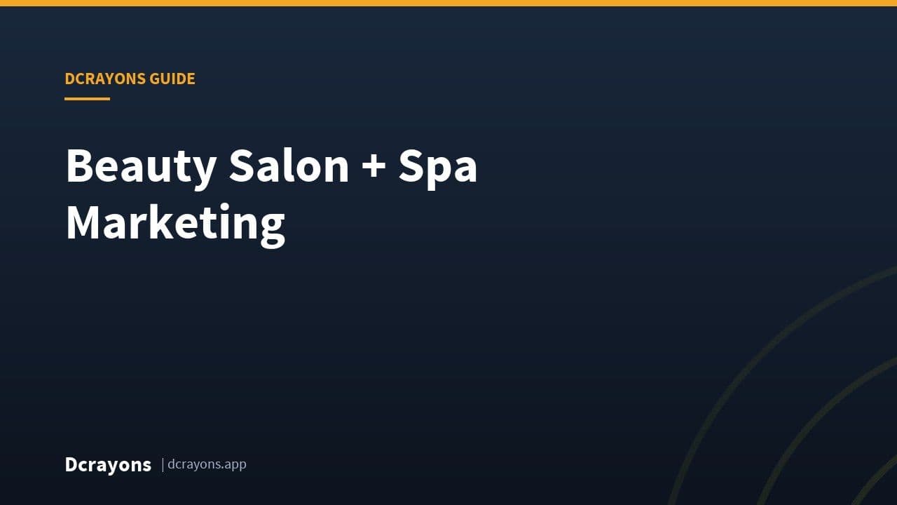 Beauty Salon + Spa Marketing