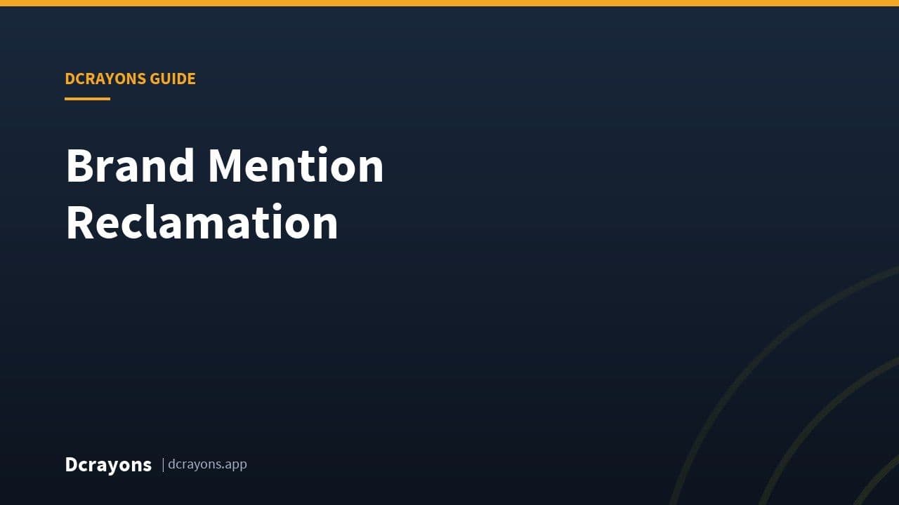 Brand Mention Reclamation