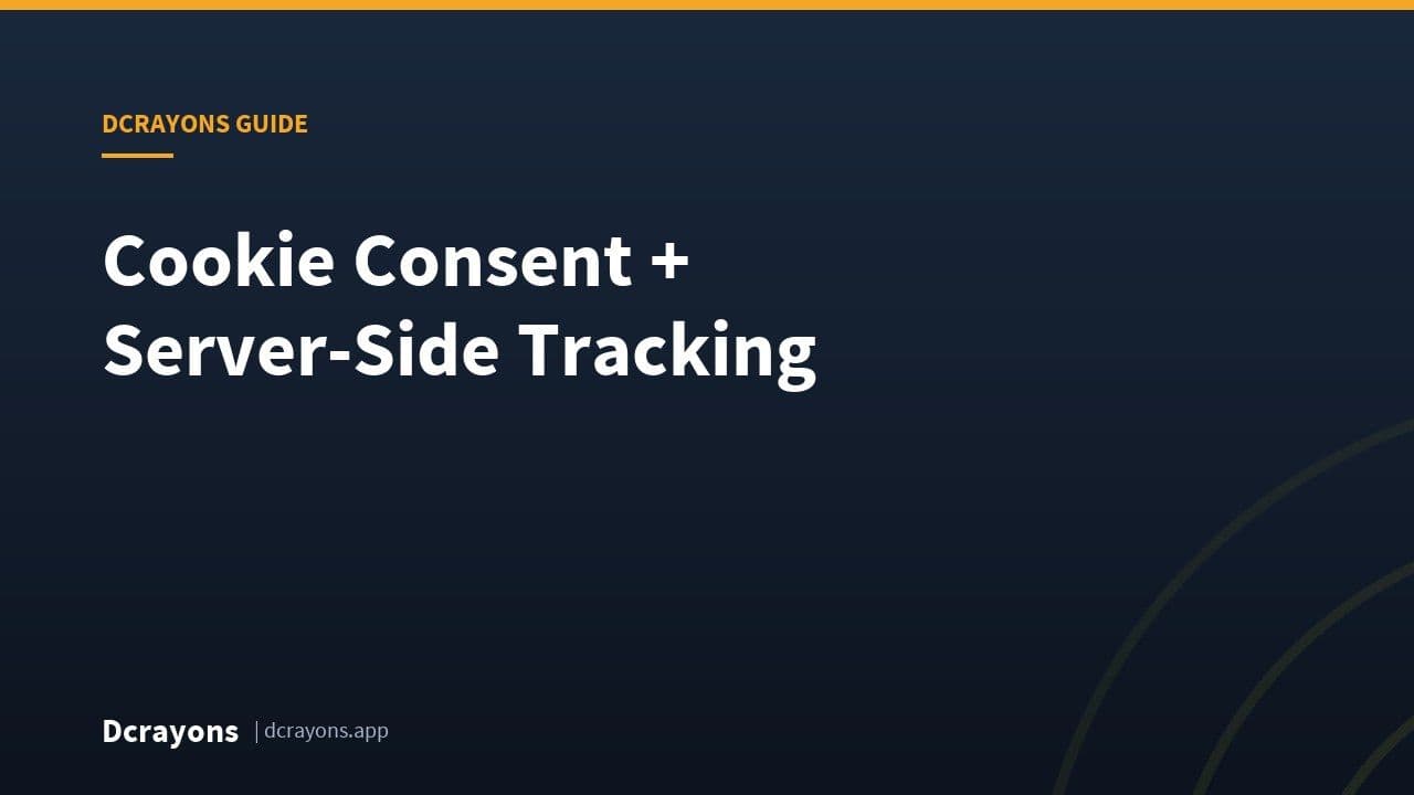 Cookie Consent + Server-Side Tracking