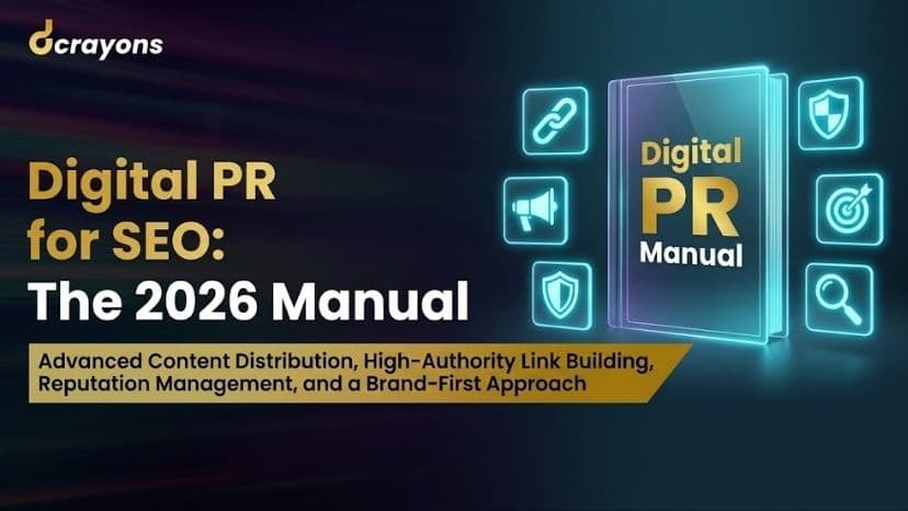 Digital PR for SEO: The 2026 Manual