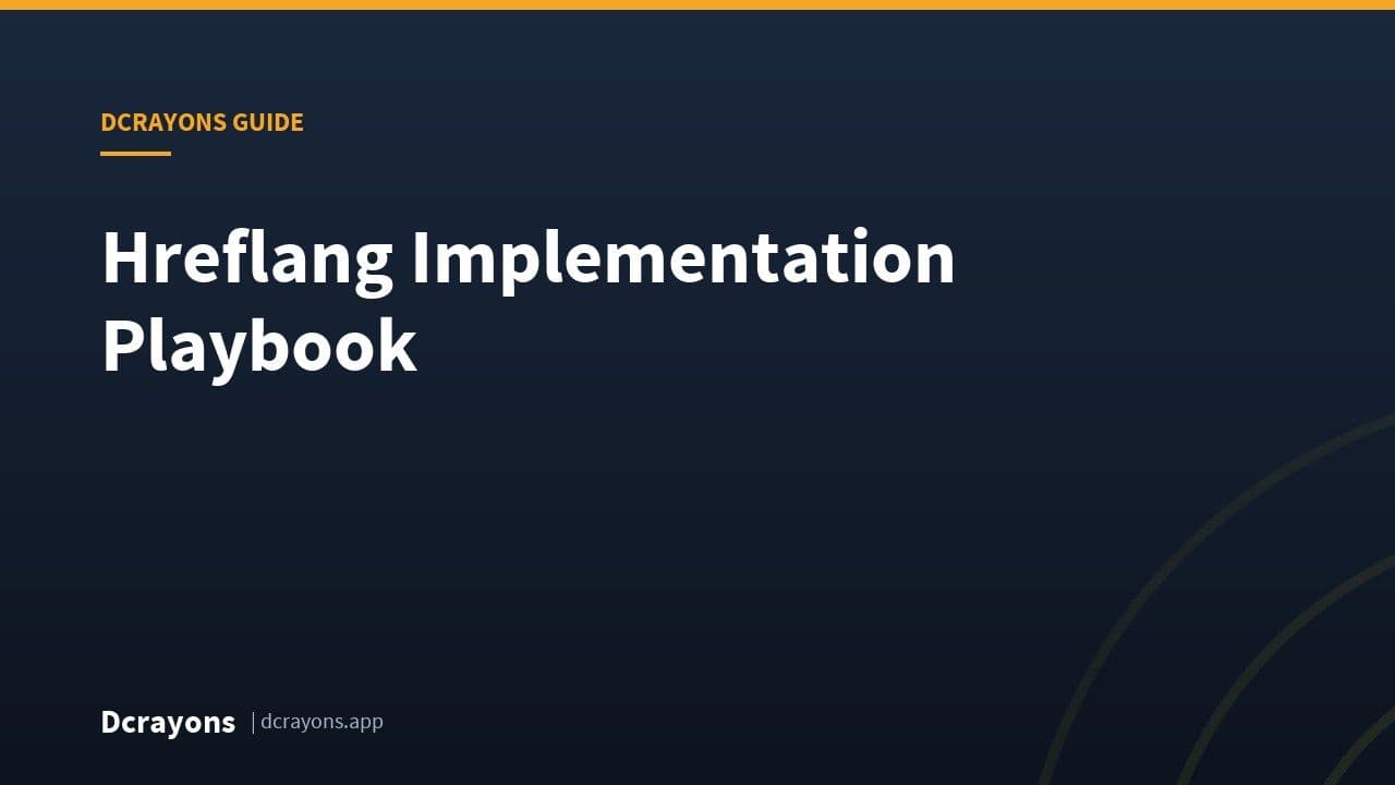 Hreflang Implementation Playbook