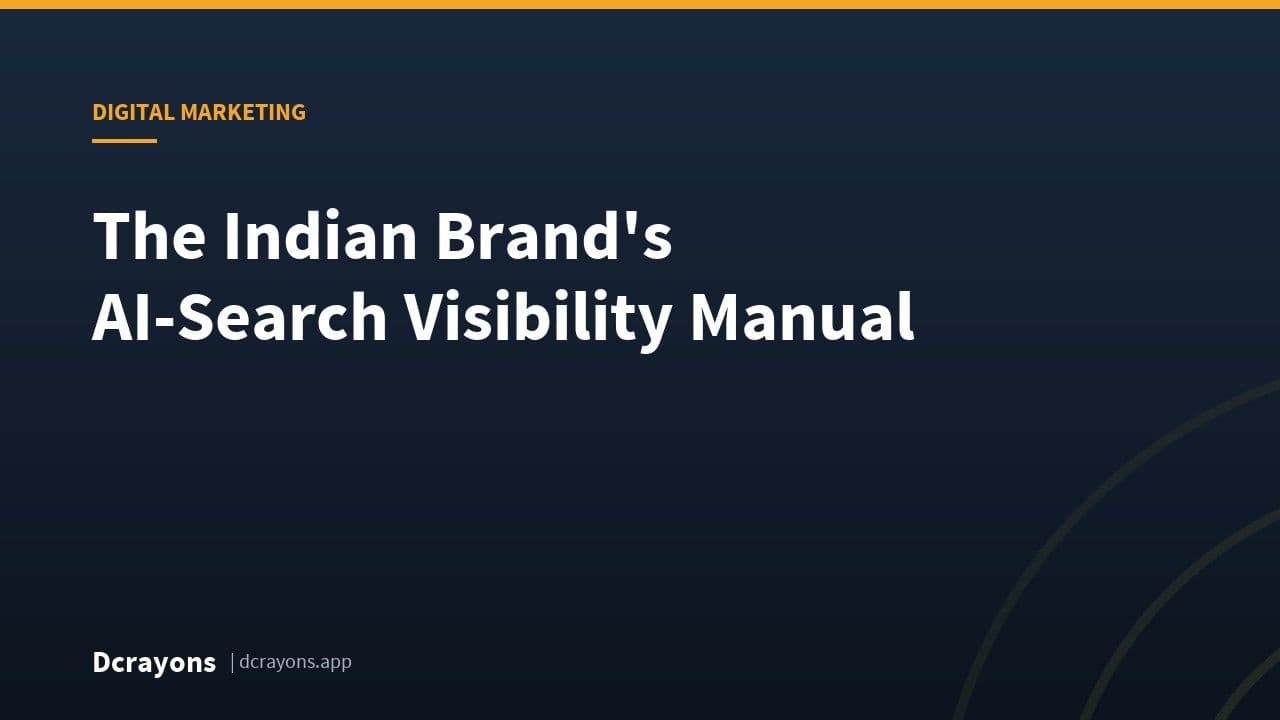 The Indian Brand's AI-Search Visibility Manual