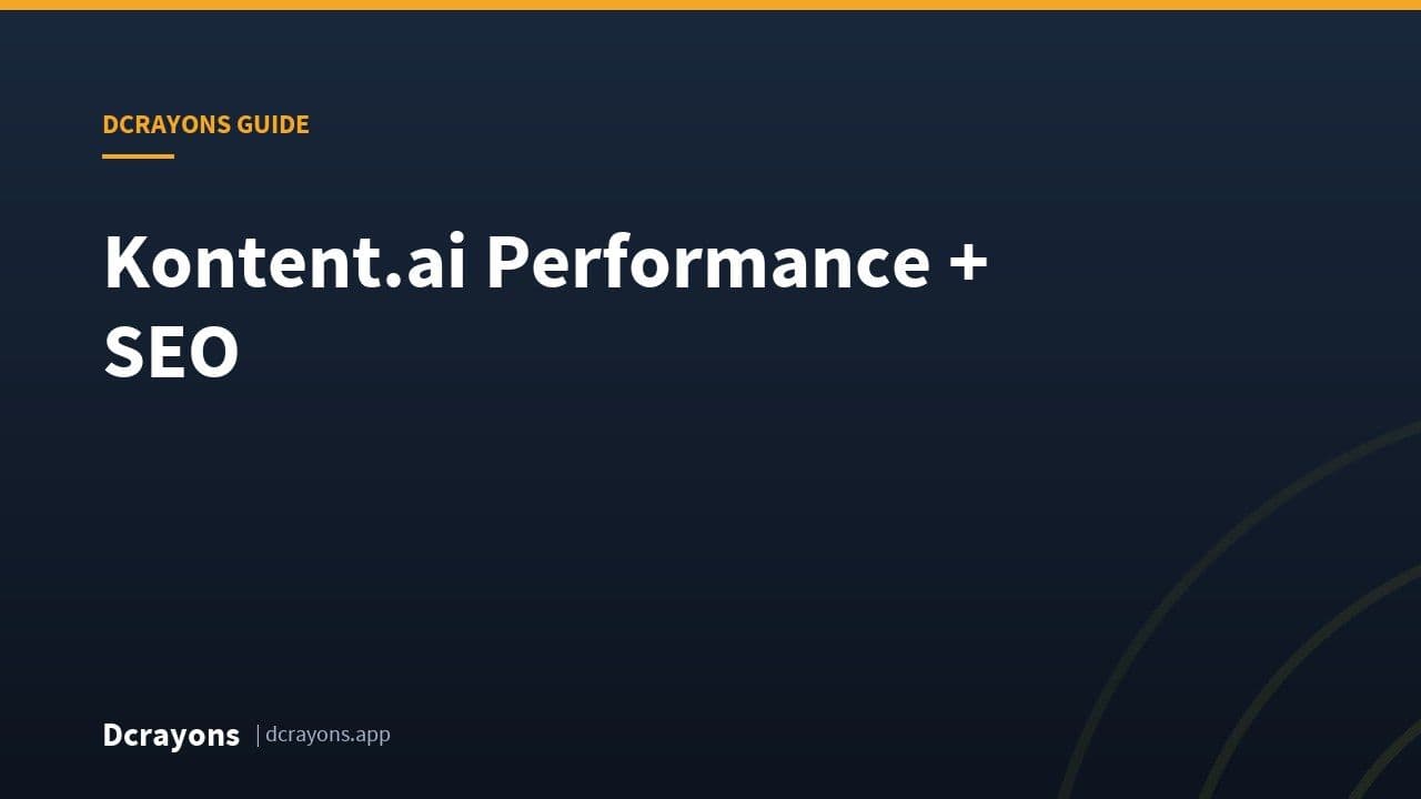 Kontent.ai Performance + SEO
