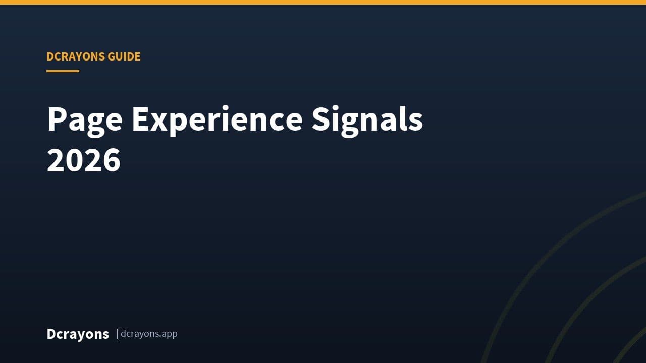 Page Experience Signals 2026