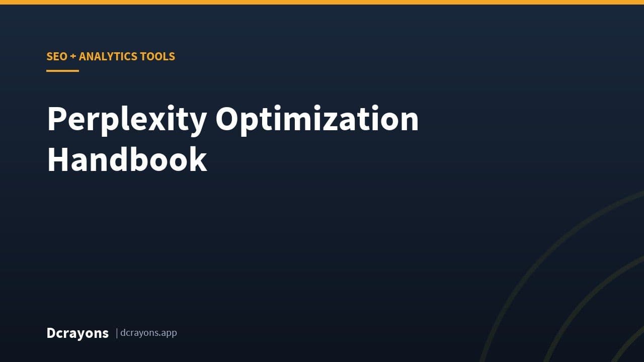 Perplexity Optimization Handbook
