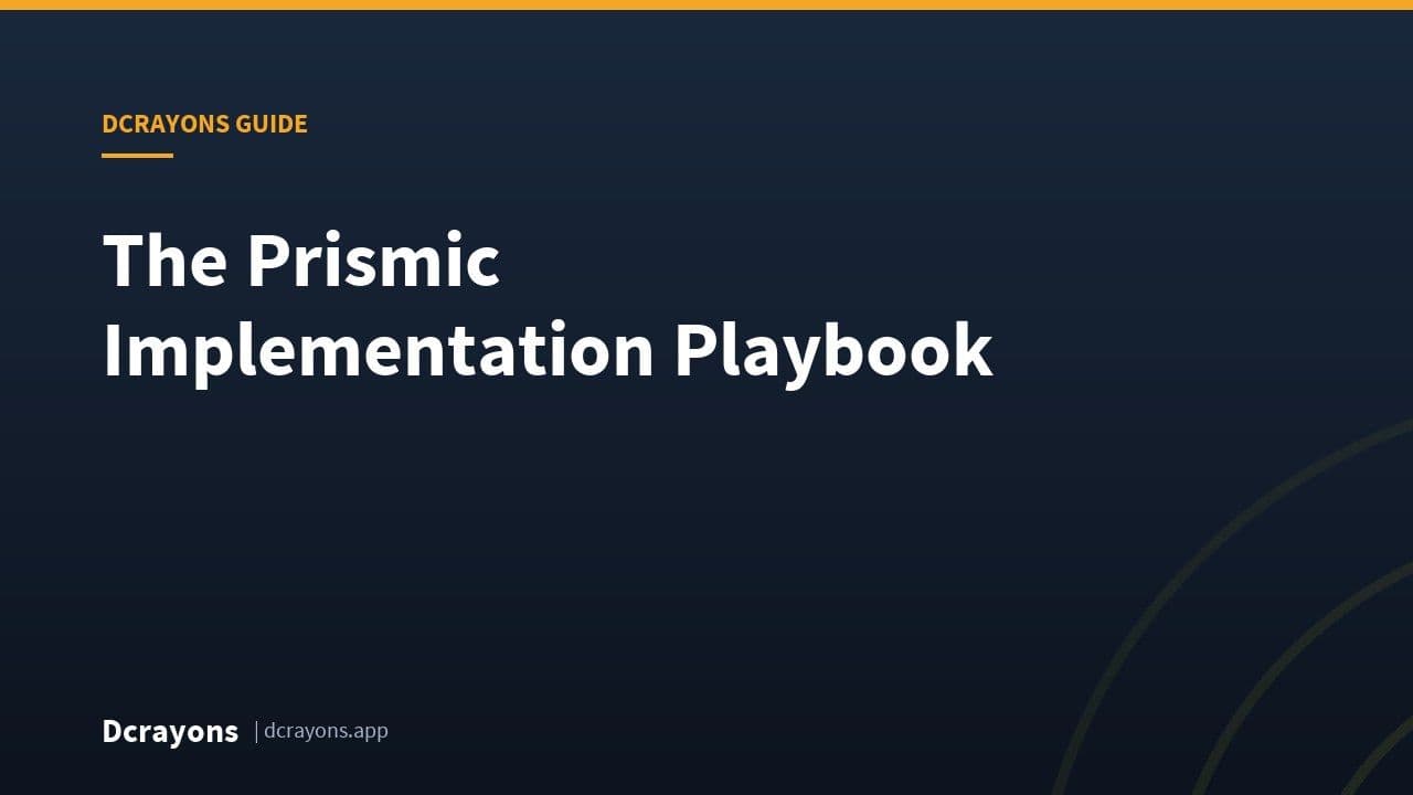 The Prismic Implementation Playbook