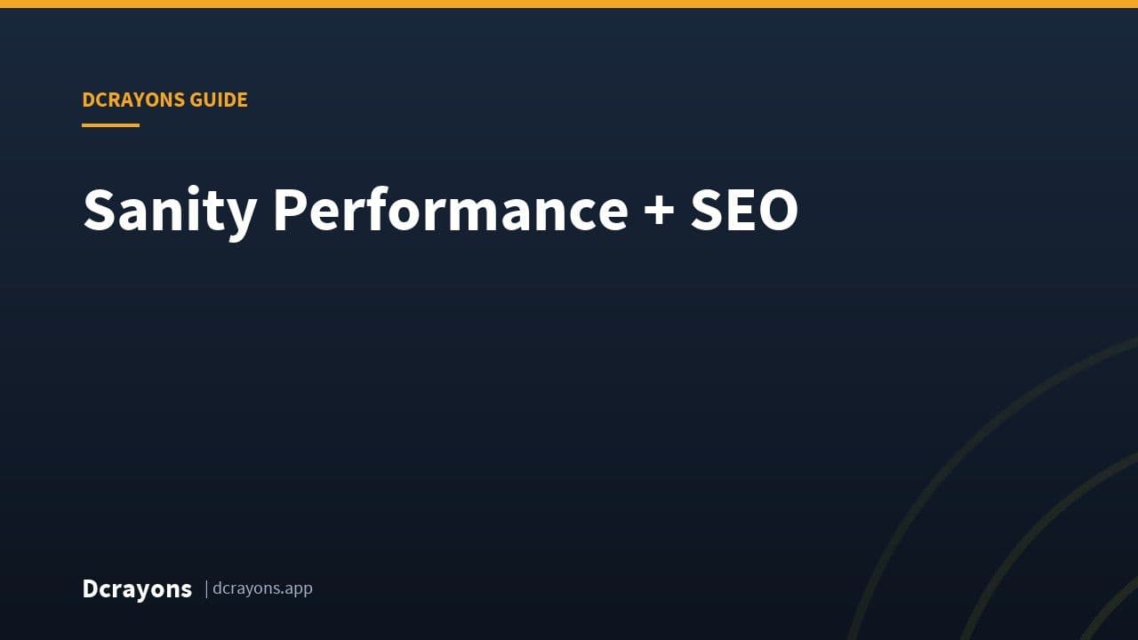 Sanity Performance + SEO