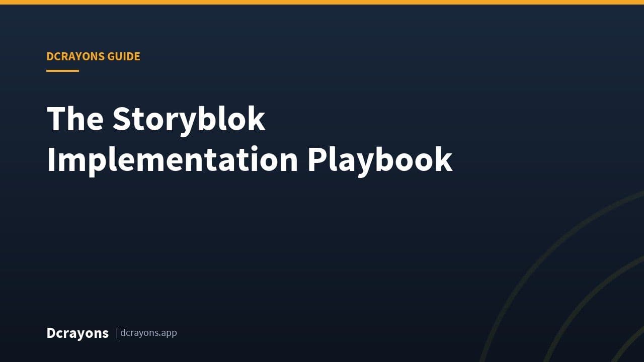 The Storyblok Implementation Playbook