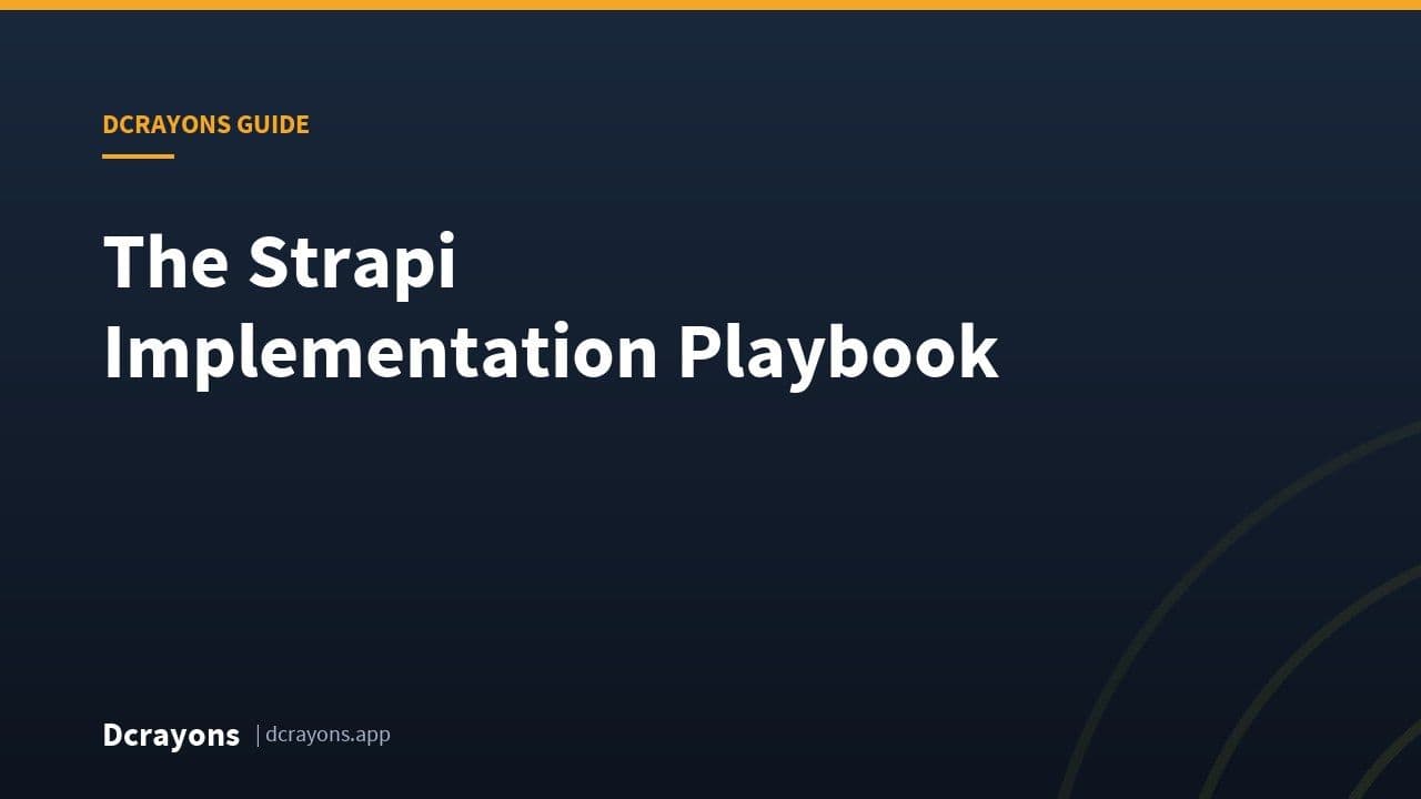 The Strapi Implementation Playbook