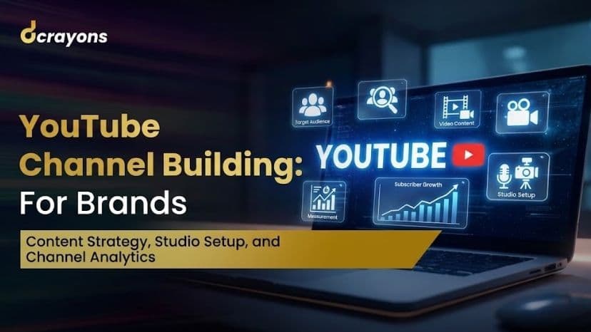 YouTube Channel Building: For Brands