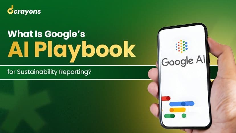 What Is Google’s AI Playbook for Sustainability Reporting?