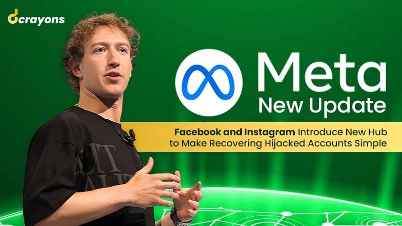 Meta New Update - Facebook and Instagram Introduce New Hub to Make Recovering Hijacked Accounts Simple