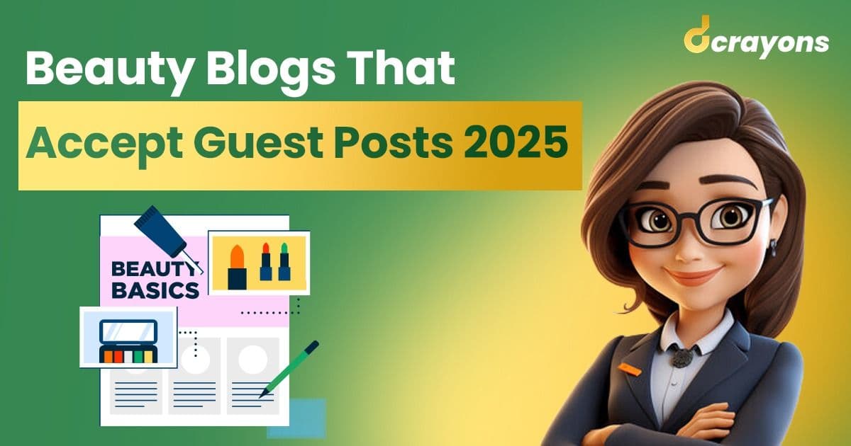 Beauty and Cosmetics Websites Accepting Guest Posts for Better SEO