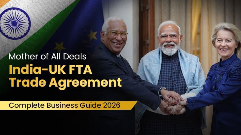 Mother of All Deals: India-UK FTA Trade Agreement - Complete Business Guide 2025