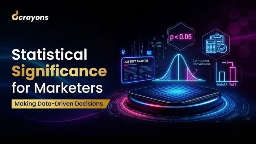 Statistical Significance for Marketers: Making Data-Driven Decisions