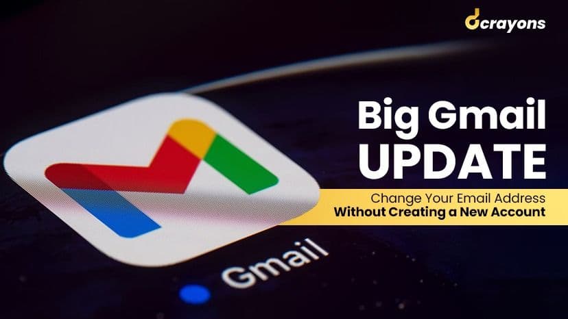 Big Gmail Update: Change Your Email Address Without Creating a New Account